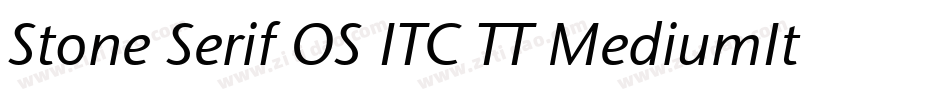 Stone Serif OS ITC TT MediumIta字体转换
